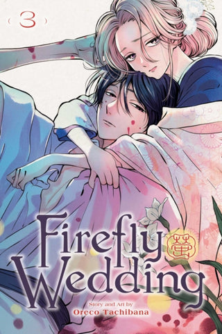 Cover image for 9781974755196 - Firefly Wedding, Vol. 3