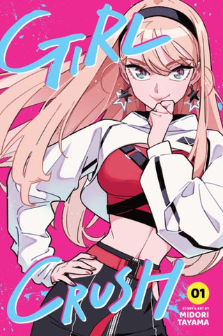 Cover image for 9781974755851 - Girl Crush, Vol. 1