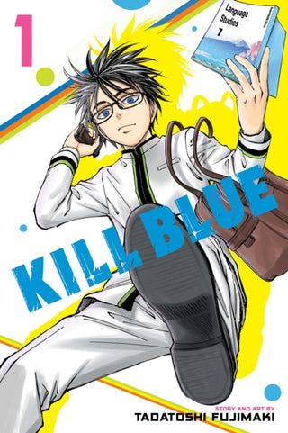 Cover image for 9781974756131 - Kill Blue, Vol. 1