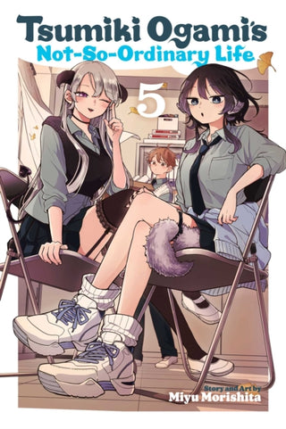 Cover image for 9781974761470 - Tsumiki Ogami's Not-So-Ordinary Life, Vol. 5