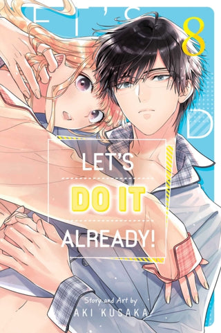 Cover image for 9781974762187 - Let's Do It Already!, Vol. 8
