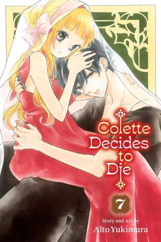 Cover image for 9781974763313 - Colette Decides to Die, Vol. 7