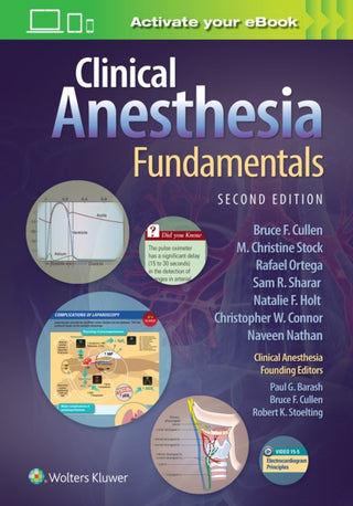 Cover image for 9781975113018 - Clinical Anesthesia Fundamentals: Print + Ebook with Multimedia