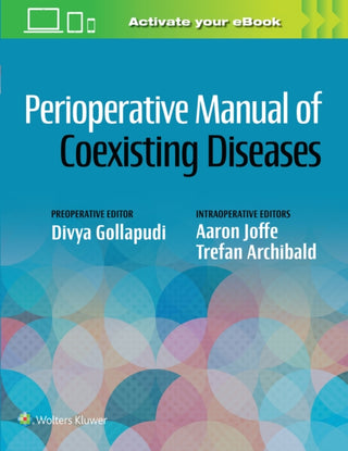 Cover image for 9781975115869 - Perioperative Manual of Coexisting Diseases