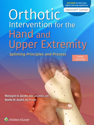 Supplemental image for 9781975140953 - Orthotic Intervention for the Hand and Upper Extremity