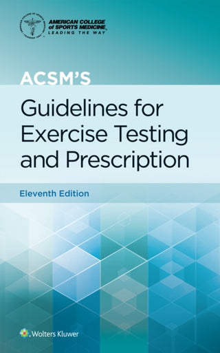 Cover image for 9781975150181 - ACSM's Guidelines for Exercise Testing and Prescription