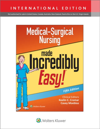 Cover image for 9781975177522 - Medical-Surgical Nursing Made Incredibly Easy