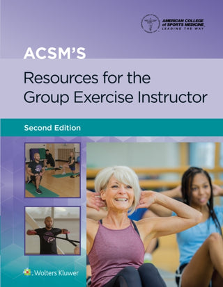 Cover image for 9781975182090 - ACSM's Resources for the Group Exercise Instructor