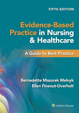 Cover image for 9781975185732 - Evidence-Based Practice in Nursing & Healthcare
