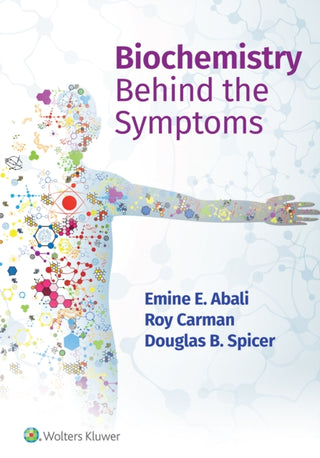 Cover image for 9781975191474 - Biochemistry Behind the Symptoms