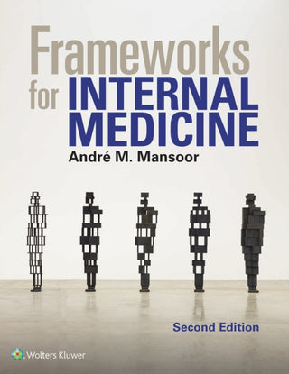 Cover image for 9781975193126 - Frameworks for Internal Medicine