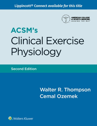 Cover image for 9781975196790 - ACSM's Clinical Exercise Physiology