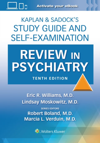 Cover image for 9781975199111 - Kaplan & Sadock’s Study Guide and Self-Examination Review in Psychiatry: Print + eBook with Multimedia