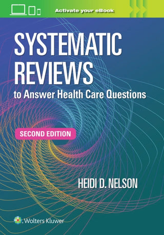 Cover image for 9781975211097 - Systematic Reviews to Answer Health Care Questions