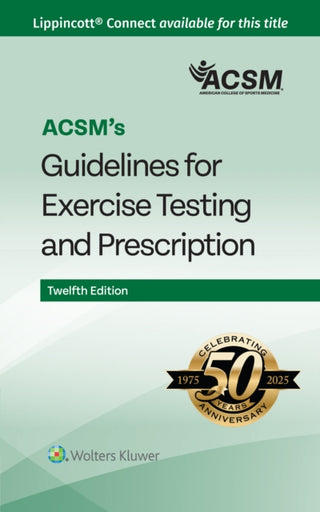 Cover image for 9781975219208 - ACSM's Guidelines for Exercise Testing and Prescription