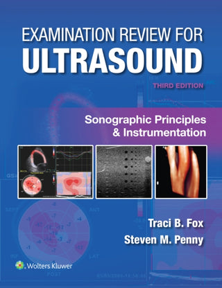 Cover image for 9781975222109 - Examination Review for Ultrasound: Sonographic Principles & Instrumentation