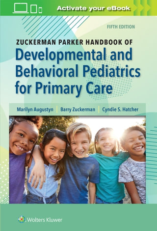 Cover image for 9781975253486 - Zuckerman Parker Handbook of Developmental and Behavioral Pediatrics for Primary Care