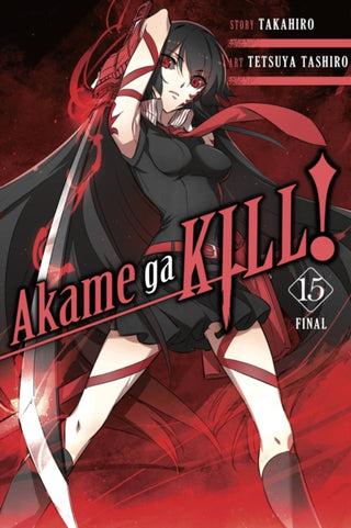 Cover image for 9781975300449 - Akame ga KILL!, Vol. 15