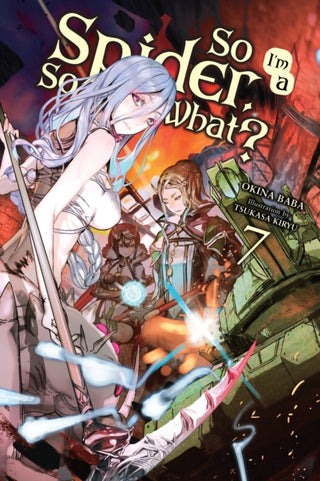 Cover image for 9781975301996 - So I'm a Spider, So What?, Vol. 7 (light novel)