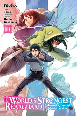 Cover image for 9781975305819 - The World's Strongest Rearguard: Labyrinth Country's Novice Seeker, Vol. 1 (manga)