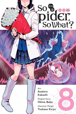 Cover image for 9781975315559 - So I'm a Spider, So What?, Vol. 8 (manga)