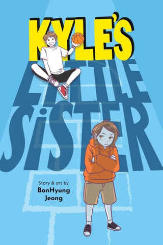 Cover image for 9781975316549 - Kyle's Little Sister