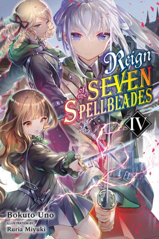Cover image for 9781975317249 - Reign of the Seven Spellblades, Vol. 4 (light novel)