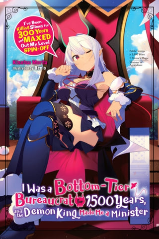 Supplemental image for 9781975318291 - I Was a Bottom-Tier Bureaucrat for 1,500 Years, and the Demon King Made Me a Minister (light novel)