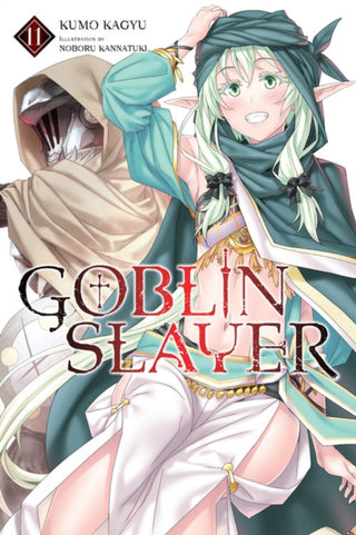 Cover image for 9781975322526 - Goblin Slayer, Vol. 11 (light novel)