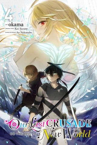 Cover image for 9781975322649 - Our Last Crusade or the Rise of a New World, Vol. 4 (manga)
