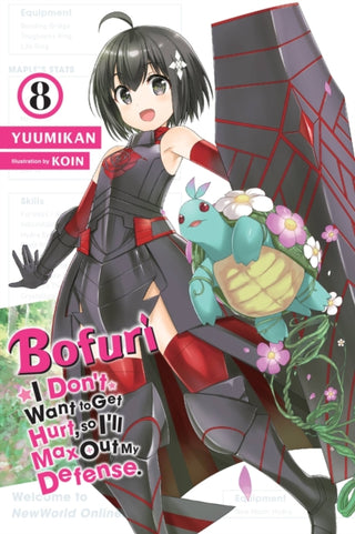 Cover image for 9781975323660 - Bofuri: I Don't Want to Get Hurt, so I'll Max Out My Defense., Vol. 8 (light novel)