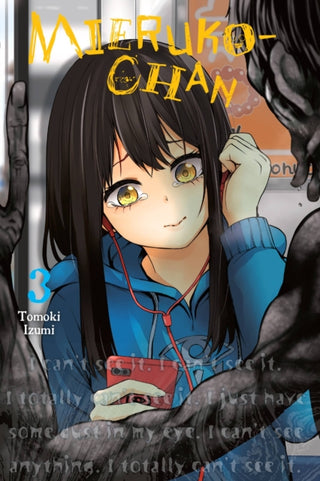 Cover image for 9781975324315 - Mieruko-chan, Vol. 3