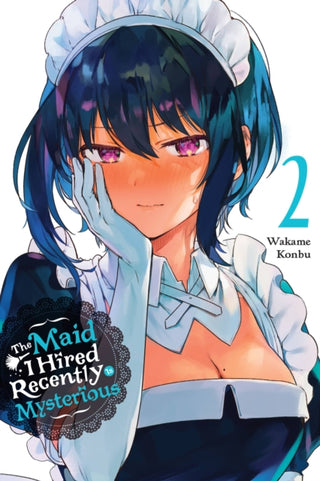 Cover image for 9781975324780 - The Maid I Hired Recently Is Mysterious, Vol. 2