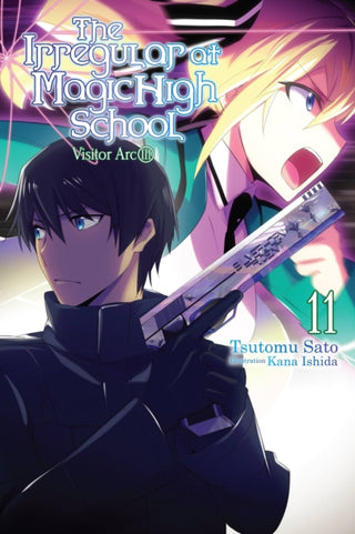Cover image for 9781975327187 - The Irregular at Magic High School, Vol. 11 (light novel)