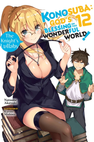 Cover image for 9781975332389 - Konosuba: God's Blessing on This Wonderful World!, Vol. 12 (light novel)