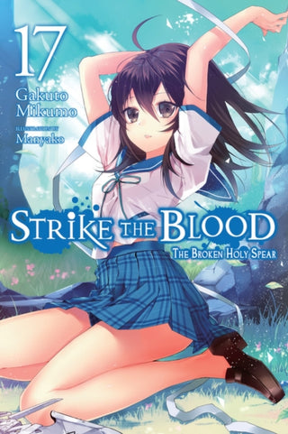 Cover image for 9781975332648 - Strike the Blood, Vol. 17 (light novel)
