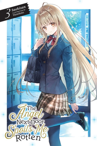Cover image for 9781975333409 - The Angel Next Door Spoils Me Rotten, Vol. 3 (light novel)