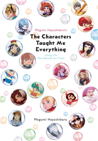 Cover image for 9781975333676 - Megumi Hayashibara's The Characters Taught Me Everything