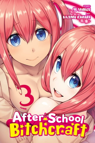 Cover image for 9781975334956 - After-School Bitchcraft, Vol. 3