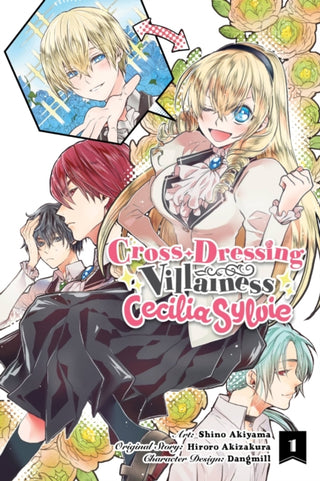 Cover image for 9781975336592 - Cross-Dressing Villainess Cecilia Sylvie, Vol. 1 (manga)