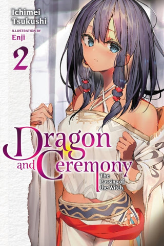 Cover image for 9781975336950 - Dragon and Ceremony the Passing of the Witch
