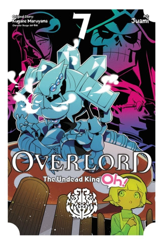Cover image for 9781975337070 - Overlord: The Undead King Oh!, Vol. 7