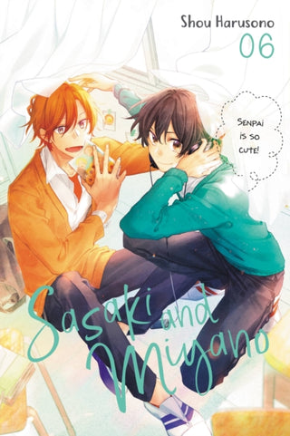 Cover image for 9781975341923 - Sasaki and Miyano, Vol. 6