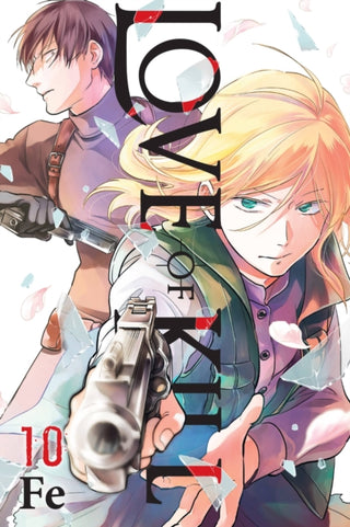 Cover image for 9781975341961 - Love of Kill, Vol. 10