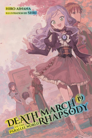 Cover image for 9781975343972 - Death March to the Parallel World Rhapsody, Vol. 19 (light novel)