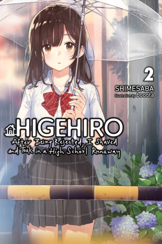 Cover image for 9781975344214 - Higehiro: After Being Rejected, I Shaved and Took in a High School Runaway, Vol. 2 (light novel)