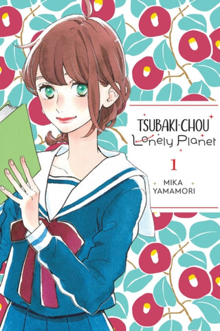 Cover image for 9781975346201 - Tsubaki-chou Lonely Planet, Vol. 1