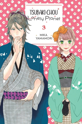 Cover image for 9781975346249 - Tsubaki-chou Lonely Planet, Vol. 3