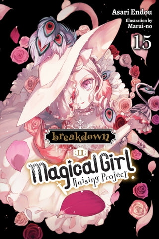 Cover image for 9781975348458 - Magical Girl Raising Project, Vol. 15 (light novel)