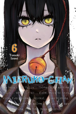 Cover image for 9781975349745 - Mieruko-chan, Vol. 6